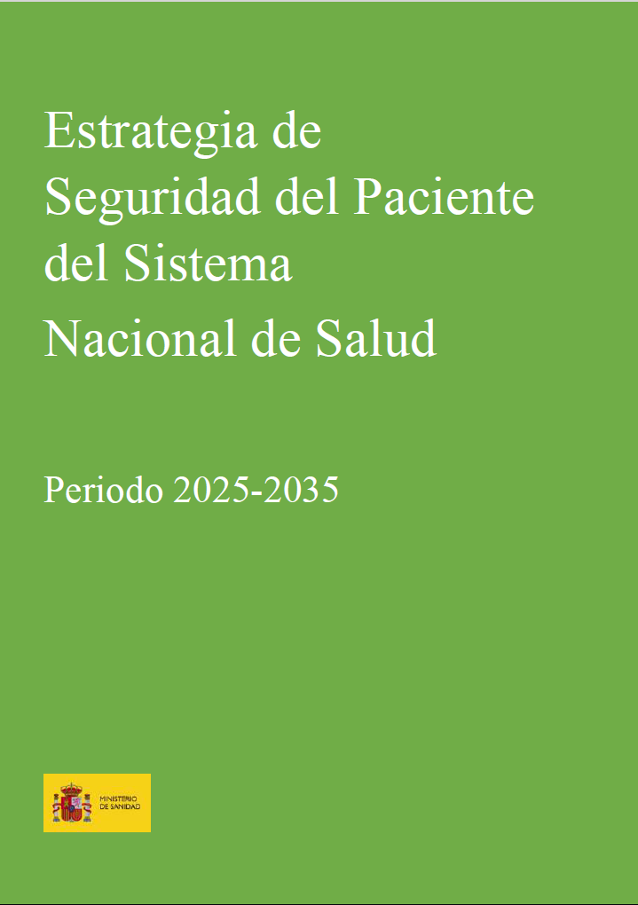 Portada Estrategia Seguridad del Paciente 2025-2035. Documento aprobado pendiente de NIPO.