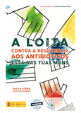 A loita contra a resistencia aos antibióticos está nas túas mans