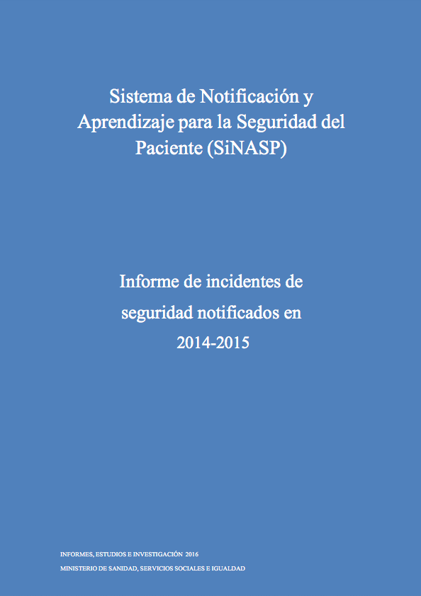 Informe de incidentes de seguridad notificados 2014-2015 (SiNASP). Archivo PDF. Se abrirá en una ventana nueva